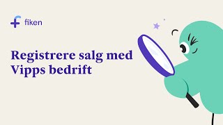 Hvordan registrere salg med Vipps bedrift [upl. by Desdamonna]