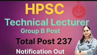 HPSC Technical Lecturer Recruitment 2024 Group B Post  Notification Out [upl. by Aynotan]