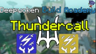 Ultimate Thundercall Build Guide Deepwoken [upl. by Evatsug]