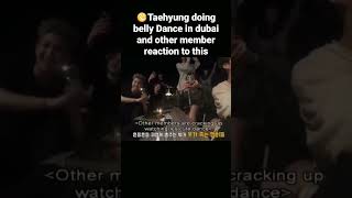 😆Tae doing belly dance in Dubai amp other member reaction on this😭😂btsvfunnybtsshortfeedfypviralシ [upl. by Baugh]