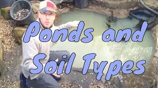 What You Should Know About Ponds and Soil Types  Any Pond  UK [upl. by Brezin]