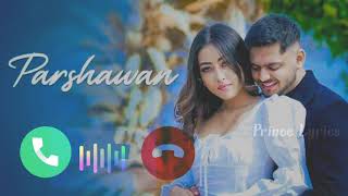 Parshawan Harnoor Ringtone  Parshawan Ringtone 8D Audio  Prince Lyrics   Download link 👇 [upl. by Annie]