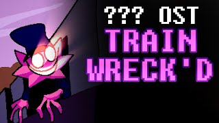 OST  TrainWreckd [upl. by Aiyotal500]