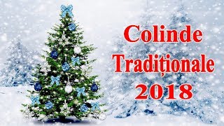 Colinde traditionale 2018 [upl. by Enerod987]