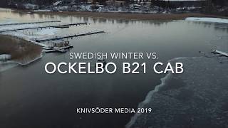 OCKELBO B21 CAB VS SWEDISH WINTER [upl. by Aloeda]