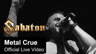 SABATON  Metal Crue Official Live Video [upl. by Andromache367]