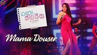 Mama Douser  Andrea Jeremiah  Soodhu Kavvum  Madai Thirandhu  Chapter 1  Chilli Pepper [upl. by Romney]