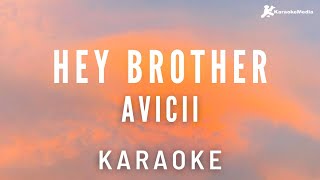 Avicii  Hey Brother Karaoke Instrumental with lyrics  Original Key [upl. by Dottie]