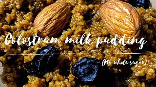 Milk sweet using colostrum milk  சீம்பால் பால் ௧ோவாhealthy sweet recipes in tamil no sugar recipes [upl. by Graces554]