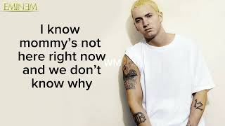 Eminem  Eminem Mockingbird Lyrics [upl. by Fedirko714]