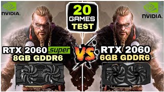 RTX 2060 SUPER 8GB vs RTX 2060 6GB  20 Games Test  Biggest Comparison [upl. by Carolle318]