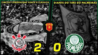 TIMÃO VENCE SAI DA ZONA E QUEBRA TABÚ CORINTHIANS 2 X 0 PALMEIRAS BRASILEIRÃO SÉRIE A  04112024 [upl. by Almeta900]