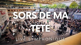 SORS DE MA TETE  SEMRA SYMPHONIQUE  Live sous la Canopée des Halles [upl. by Nielsen]