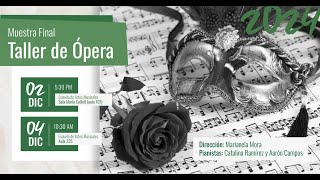 Recital del Taller de Opera II2024 21224 [upl. by Mendive]