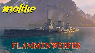 World of Warships  Moltke Flammenwerfer [upl. by Ycart]