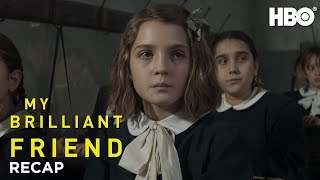 My Brilliant Friend Season 1 Recap  HBO [upl. by Mcdonald]