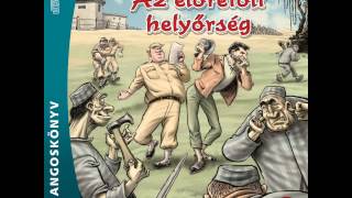 Rejtő Jenő Az előretolt helyőrség 2 rész [upl. by Elyn]