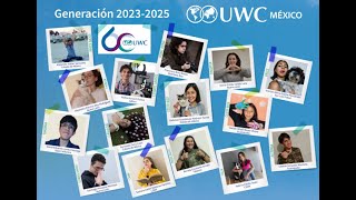 UWC México Generación 2023  2025 [upl. by Wira802]