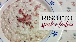 RISOTTO SPECK E FONTINA [upl. by Gnuh]