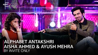 Alphabet Antakshari  Aisha Ahmed amp Ayush Mehra  Season 3  Episode 7  For Free  Amazon miniTV [upl. by Asirehc]