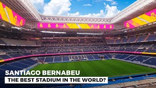 New Santiago Bernabeu The Most Modern Stadium in the World [upl. by Mutz]