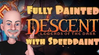 Fully Painted DESCENT Legends of the Dark with Speedpaint [upl. by Tallie841]