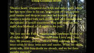 Nathaniel Hawthorne  Young Goodman Brown [upl. by Semmes373]