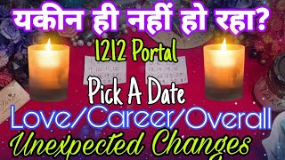 🕯1212 PORTAL✌Who will be Lucky💯Pick Your Date🌟Tarot Hindi Readings✨ Unexpected Changes✌Timeless🤚 [upl. by Howey]