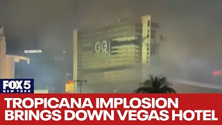 Tropicana implosion brings down Vegas hotel WATCH [upl. by Chaddy981]