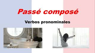 PASSÉ COMPOSÉ con verbos pronominales Pasado en francés 5 [upl. by Ettigdirb]