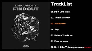 Full Album P1Harmony 피원하모니  DISHARMONY  FIND OUT [upl. by Remat]