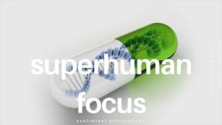 ☯ SUPERHUMAN FOCUS 𝐚𝐟𝐟𝐢𝐫𝐦𝐚𝐭𝐢𝐨𝐧𝐬  Instant Focus Boost [upl. by Idolah]