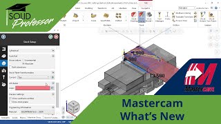 Mastercam Whats New – Workflow Improvements in Machine Group Setup for Mill and Router [upl. by Aldon369]