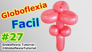 Como hacer flores con globos largos  Globoflexia Facil [upl. by Aldarcy]