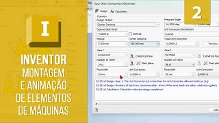 Gerador de Engrenagens de Dentes Retos  Inventor Montagem e Animação de Elementos de Máquinas [upl. by Amick]