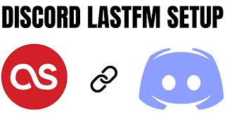 How to Setup LastFM Scrobbling with Discord   Full Guide 2024 [upl. by Narruc395]