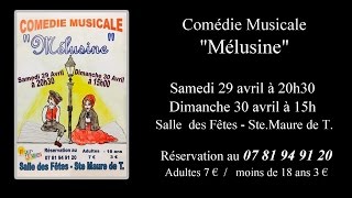 Teaser Comédie Musicale quot Mélusine quot Sainte Maure de Touraine [upl. by Dahc430]