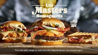 BURGER KING  MASTERS MONTAGNARDS [upl. by Gerda884]