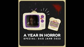 Die besten Horrorfilme 2023  A Year in Horror Special [upl. by Sheila271]