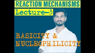 REACTION MECHANISM L3 BASICITY amp NUCLEOPHILICITY FOR IITJEENEET OC By BALDEV SIR [upl. by Cleaves]