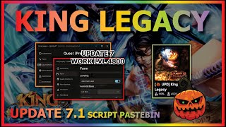 KING LEGACY Script Pastebin 2024 UPDATE 7 HALLOWEEN AUTO FARM  AUTO QUEST WORK LEVEL 4800🎃 [upl. by Yema]