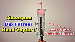 Akvaryum Dip Filtresi Yapımı [upl. by Heyde]