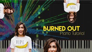 Dodie  Burned out Piano Tutorial [upl. by Ntsud]