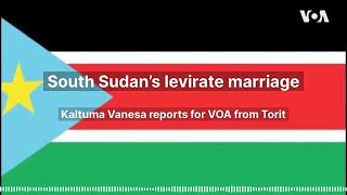 South Sudan’s levirate marriage [upl. by Menis]