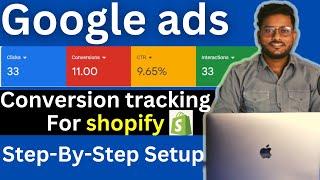 How to set up Google Ads Conversion Tracking for Shopify 2023  conversion tracking setup shopify [upl. by Notned]