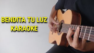 Bendita tu LuzKaraoke AcústicoManá [upl. by Crichton]