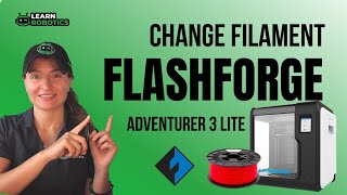 How to Change the Filament on a FlashForge Adventurer 3 Lite [upl. by Akisej]