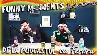 🔞 FUNNY MOMENTS  PODCAST FERARU 1  OMUL CU TOURETTE [upl. by Yliram]