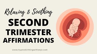 SECOND TRIMESTER AFFIRMATIONS  BEAUTIFUL SECOND TRIMESTER MEDITATION for 1327 weeks of pregnancy [upl. by Olcott]