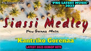 SIASSI MEDLEY 2023 BEST PNG MUSICFAMOUS SIASSI HERITAGE  LATEST PNG HIT VIBES HIGHLANDS HITS [upl. by Shank62]